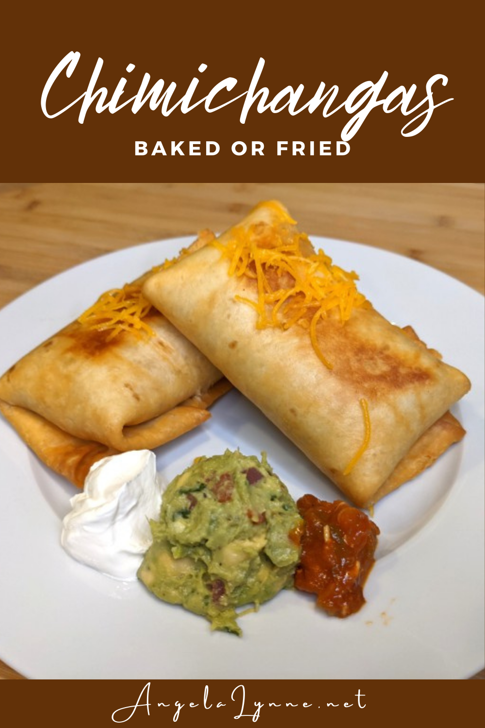 Chicken Chimichangas {Fried or Baked} - Cooking Classy